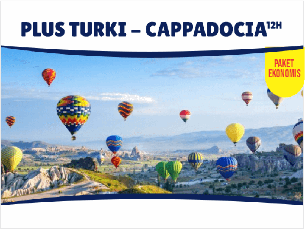 Umrah Plus Turki Cappadocia 12H Ekonomis