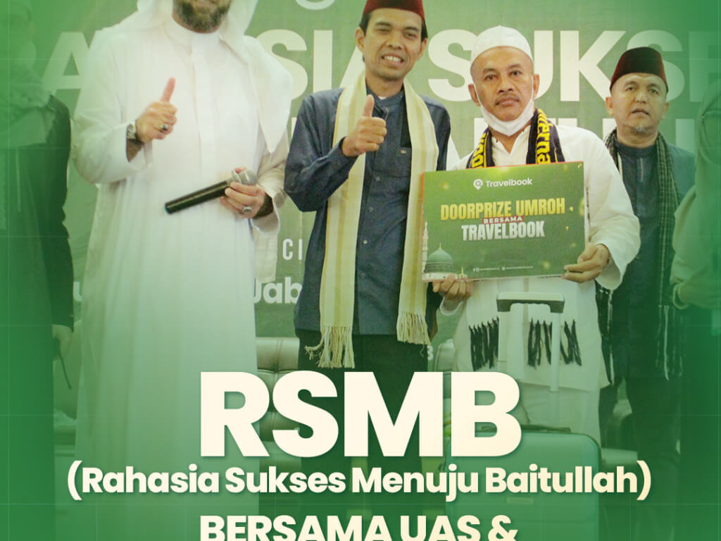 RSMB (Rahasia Sukses Menuju Baitullah) 20-08-2022