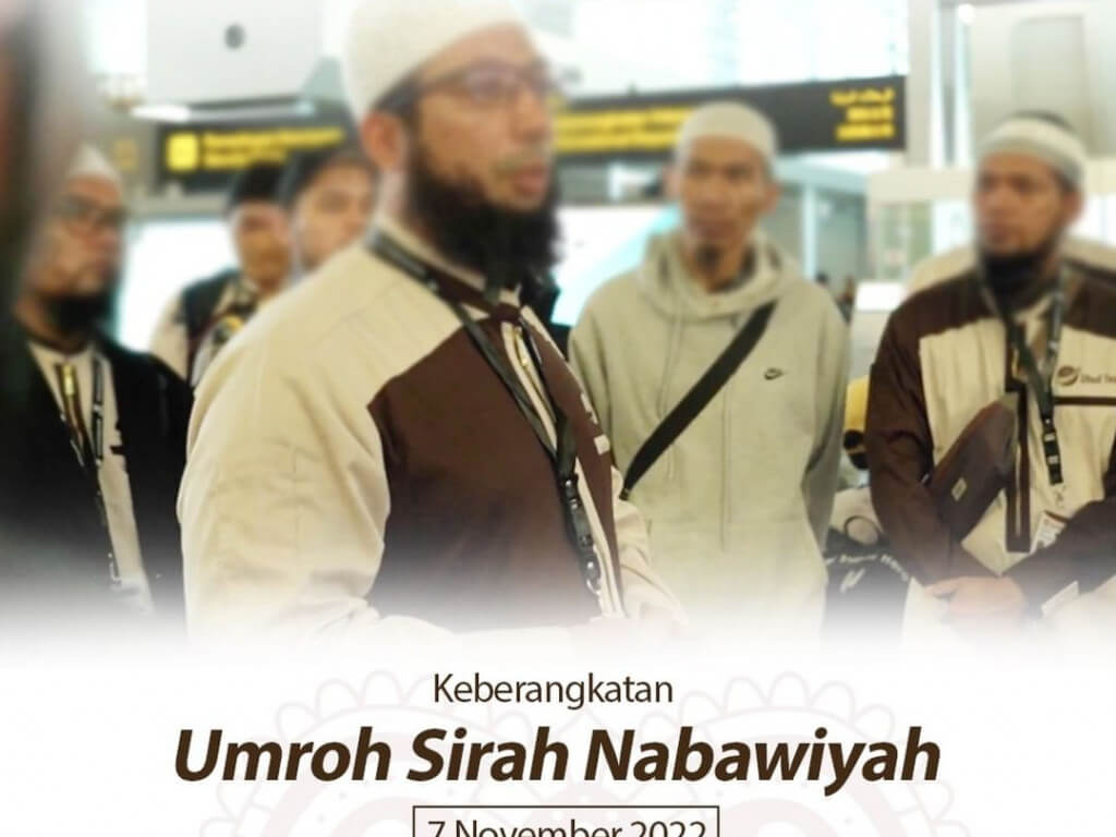 UMROH SIRAH NABAWIYAH | 7 NOVEMBER 2022