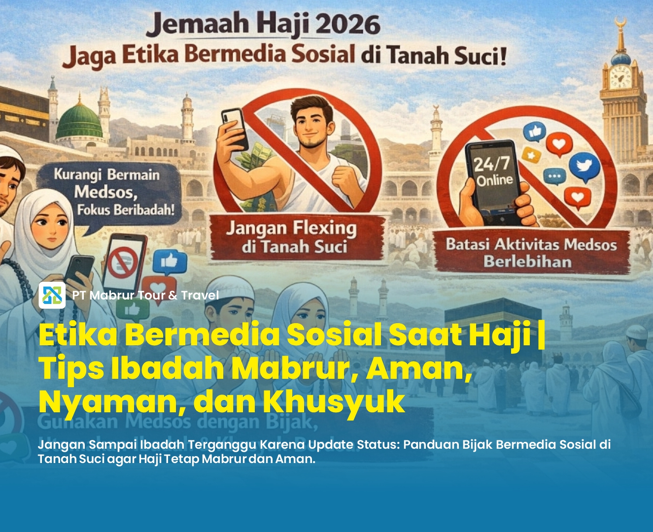 etika bersosmed saat haji.jpg