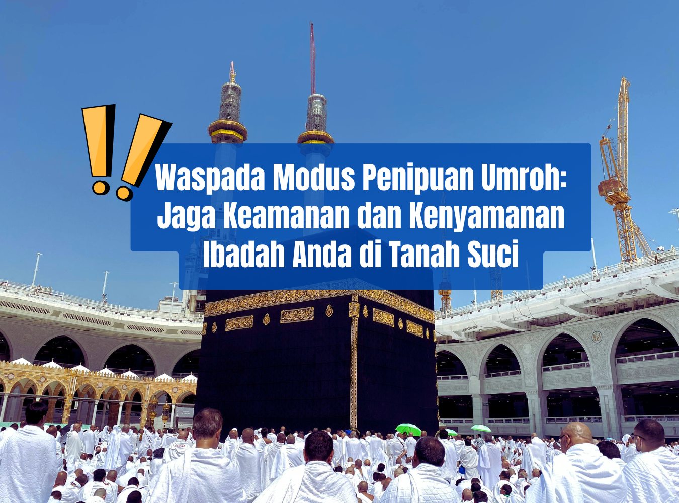 waspada-modus-penipuan-umroh.jpg