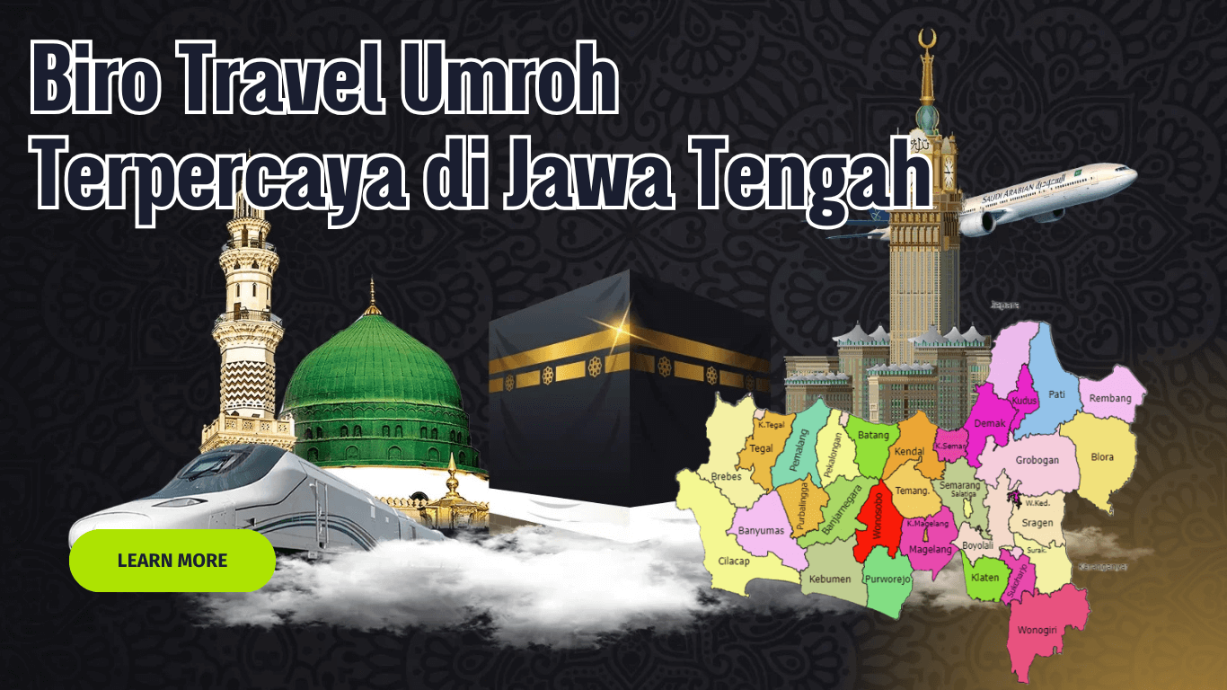 Biro Travel Umroh Terpercaya di Jawa Tengah.png