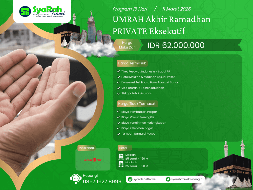 1. Umrah AKHIR Ramadhan PRIVATE EKSEKUTIF 11032026