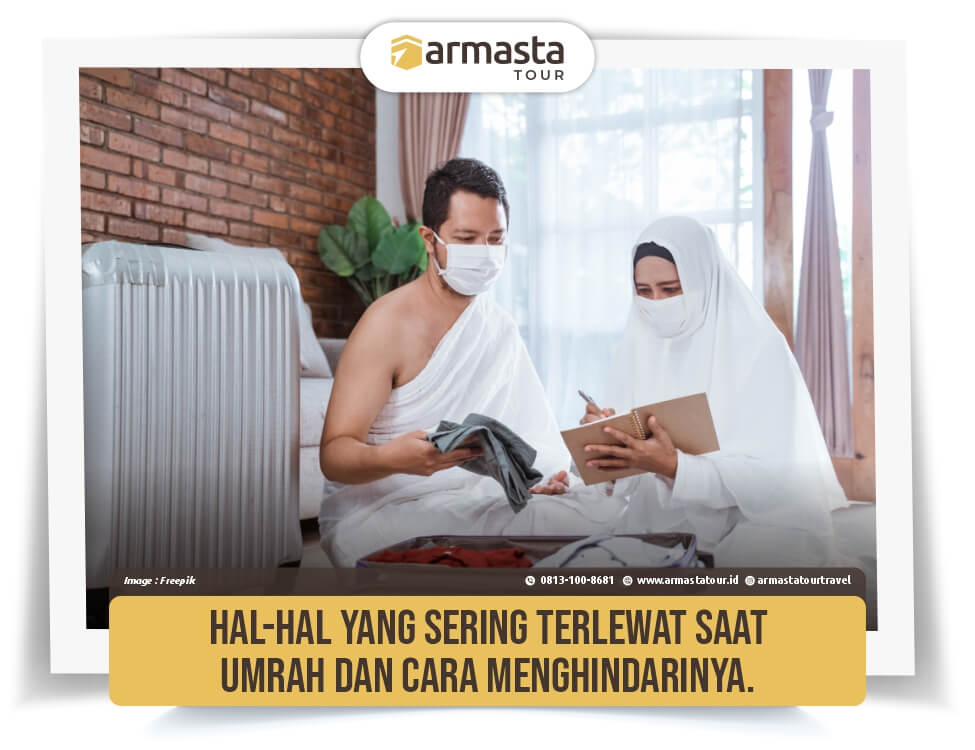 7. Hal-hal yang Sering Terlewat saat Umrah &amp; Cara Menghindarinya..jpg