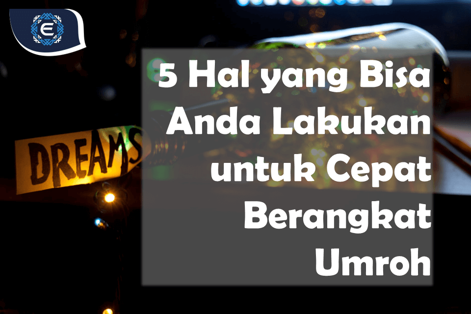 cara cepat berangkat umroh