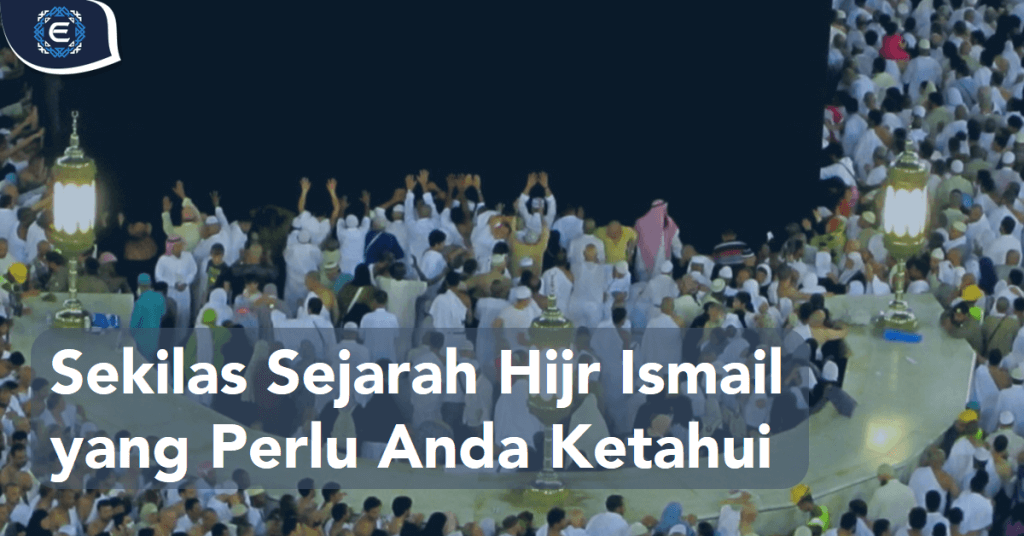 Sejarah Hijr Ismail