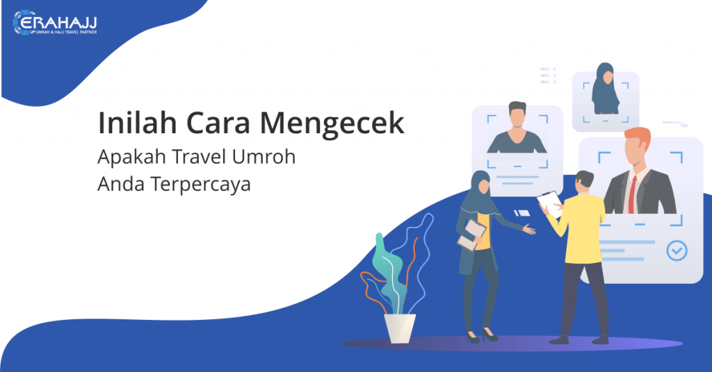 Inilah Cara Mengecek Travel Umroh