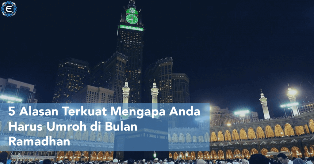 umroh di bulan ramadhan