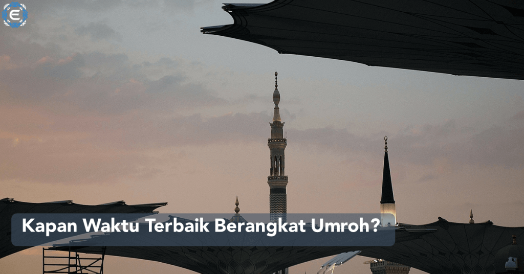 Waktu terbaik berangkat umroh